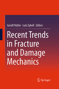 Recent Trends in Fracture and Damage Mechanics