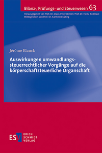 Auswirkungen umwandlungssteuerrechtlicher Vorgänge auf die körperschaftsteuerliche Organschaft