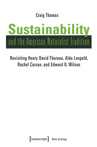 Sustainability and the American Naturalist Tradition