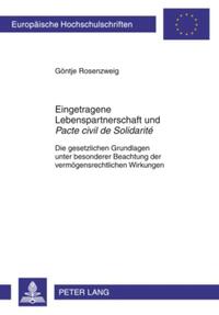 Eingetragene Lebenspartnerschaft und «Pacte civil de Solidarité»