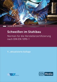 Schweißen im Stahlbau - Buch mit E-Book