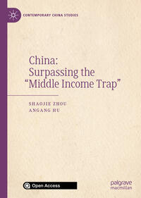 China: Surpassing the “Middle Income Trap”