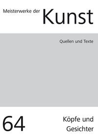 Meisterwerke der Kunst / Quellen und Texte 2016