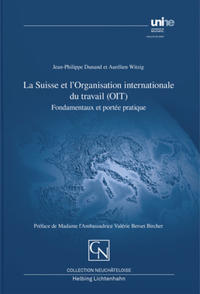 La Suisse et l’Organisation internationale du travail (OIT)