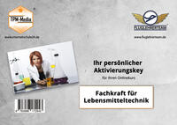 Fachkraft für Lebensmitteltechnik Onlinekurs/Onlinetrainer -&nbsp;Aktivierungskey