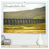 Traumhafte Yorkshire Dales (hochwertiger Premium Wandkalender 2025 DIN A2 quer), Kunstdruck in Hochglanz