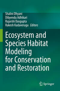 Ecosystem and Species Habitat Modeling for Conservation and Restoration