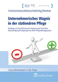 Unternehmerisches Wagnis in der stationären Pflege