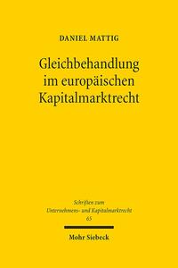 Gleichbehandlung im europäischen Kapitalmarktrecht