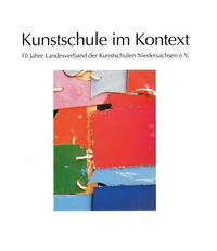 Kunstschule im Kontext