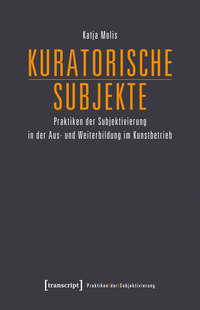 Kuratorische Subjekte