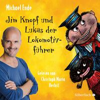 Jim Knopf: Jim Knopf und Lukas der Lokomotivführer - Die ungekürzte Lesung