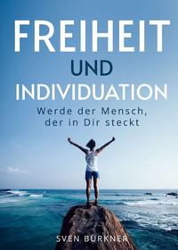 Freiheit und Individuation