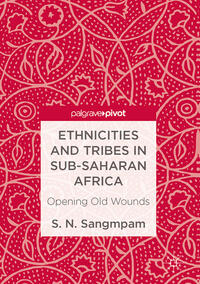 Ethnicities and Tribes in Sub-Saharan Africa