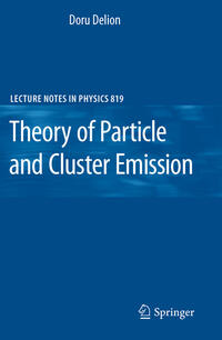 Theory of Particle and Cluster Emission