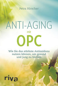 Anti-Aging mit OPC