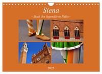 Siena - Stadt des legendären Palio (Wandkalender 2025 DIN A4 quer), CALVENDO Monatskalender