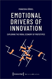 Emotional Drivers of Innovation