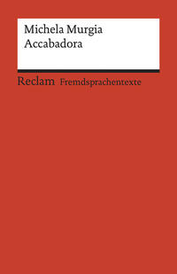 Accabadora. Italienischer Text mit deutschen Worterklärungen. B2 (GER)