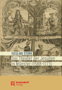 Das Theater der Jesuiten in Münster (1588-1773)