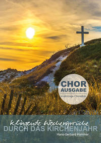 Klingende Wochensprüche Chorausgabe