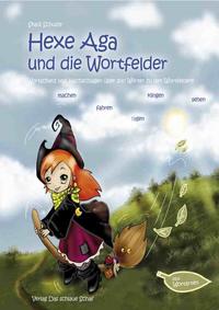 Hexe Aga und die Wortfelder