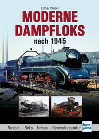 Moderne Dampfloks nach 1945