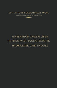 Untersuchungen über Triphenylmethanfarbstoffe Hydrazine und Indole