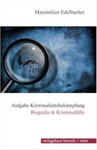 Aufgabe Kriminalitätsbekämpfung