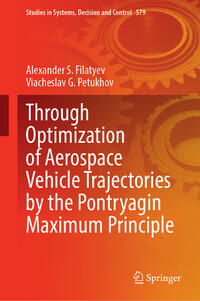 Through Optimization of Aerospace Vehicle Trajectories by the Pontryagin Maximum Principle