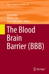 The Blood Brain Barrier (BBB)