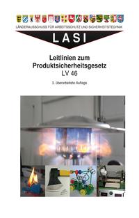 LV 46 Leitlinien zum Produktsicherheitsgesetz