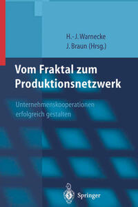 Vom Fraktal zum Produktionsnetzwerk