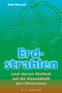 Erdstrahlen und deren Einfluss auf die Gesundheit des Menschen