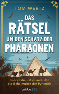 Das Rätsel um den Schatz der Pharaonen