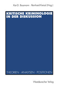 Kritische Kriminologie in der Diskussion