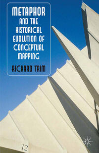 Metaphor and the Historical Evolution of Conceptual Mapping