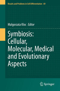 Symbiosis: Cellular, Molecular, Medical and Evolutionary Aspects