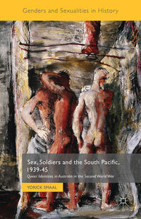 Sex, Soldiers and the South Pacific, 1939-45