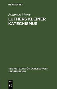 Luthers kleiner Katechismus