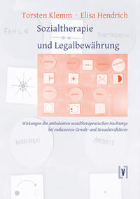 Sozialtherapie und Legalbewährung