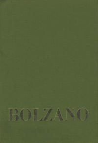 Bernard Bolzano Gesamtausgabe / Reihe IV: Dokumente. Band 1,1: Bildnisse Bolzanos