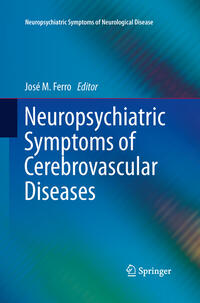 Neuropsychiatric Symptoms of Cerebrovascular Diseases