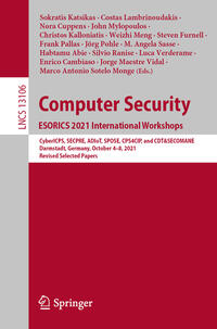 Computer Security. ESORICS 2021 International Workshops