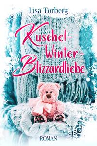 Kuschel-Winter-Blizzardliebe