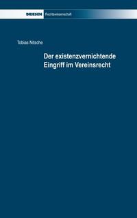 Der existenzvernichtende Eingriff im Vereinsrecht