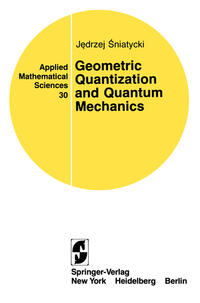 Geometric Quantization and Quantum Mechanics