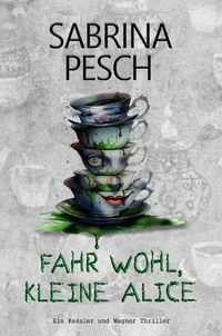 Fahr wohl, kleine Alice