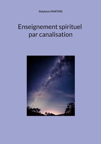 Enseignement spirituel par canalisation