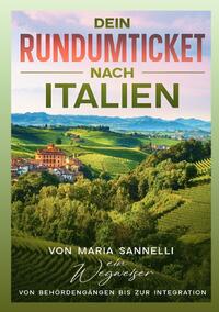 Dein Rundumticket nach Italien